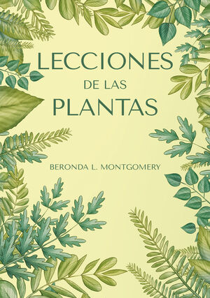 LECCIONES DE LAS PLANTAS *