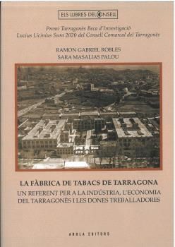 LA FÁBRICA DE TABACS DE TARRAGONA *