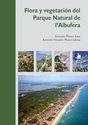 FLORA Y VEGETACIÓN DEL PARQUE NATURAL DE L'ALBUFERA *