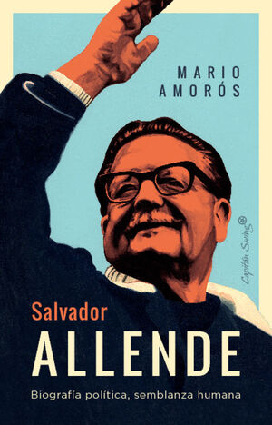 SALVADOR ALLENDE *