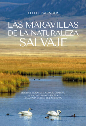 LAS MARAVILLAS DE LA NATURALEZA: