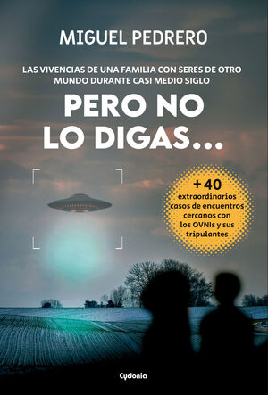 PERO NO LO DIGAS... *