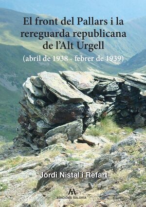EL FRONT DEL PALLARS I LA REREGUARDA REPUBLICANA DE L'ALT URGELL