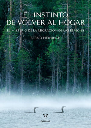 EL INSTINTO DE VOLVER AL HOGAR *