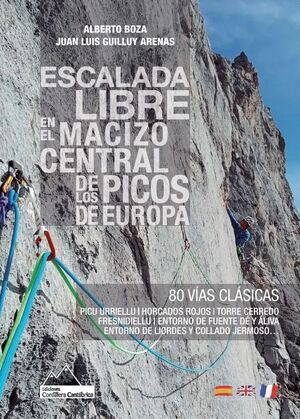 ESCALADA LIBRE EN EL MACIZO CENTRAL DE LOS PICOS DE EUROPA *