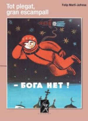 TOT PLEGAT, GRAN ESCAMPALL