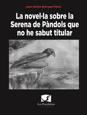 LA NOVEL·LA SOBRE LA SERENA DE PÀNDOLS QUE NO HE SABUT TITULAR *