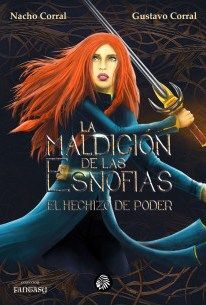 LA MALDICIÓN DE LAS ESNOFIAS