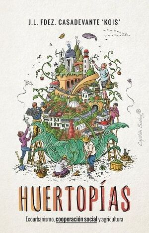 HUERTOPÍAS *