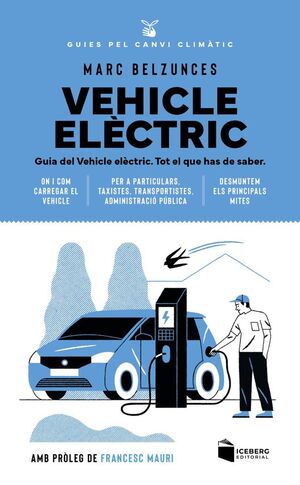 VEHICLE ELÈCTRIC *