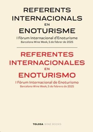 REFERENTS INTERNACIONALS EN ENOTURISME *