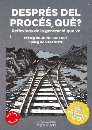 DESPRÉS DEL PROCÉS, QUÈ? *