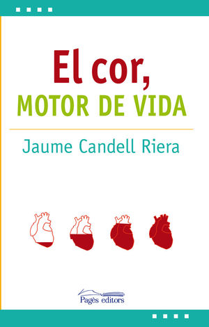 EL COR: MOTOR DE VIDA *