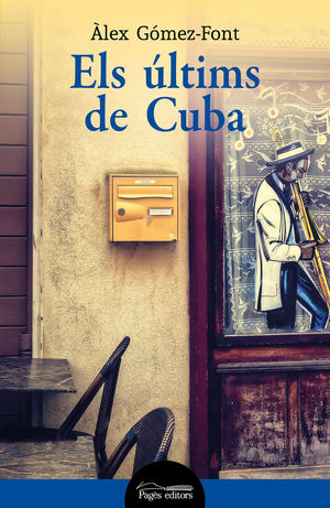 ELS ÚLTIMS DE CUBA