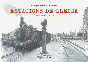 ESTACIONS DE LLEIDA  *