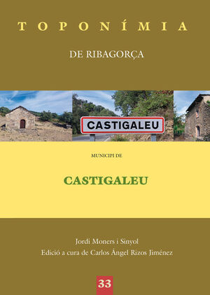 MUNICIPI DE CASTIGALEU. TOPONÍMIA DE LA RIBAGORÇA *