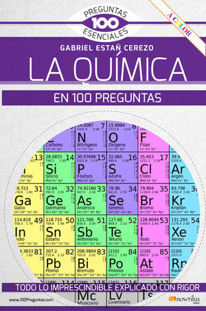 LA QUÍMICA EN 100 PREGUNTAS