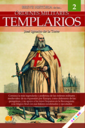 BREVE HISTORIA ORDENES MILITARES TEMPLARIOS *