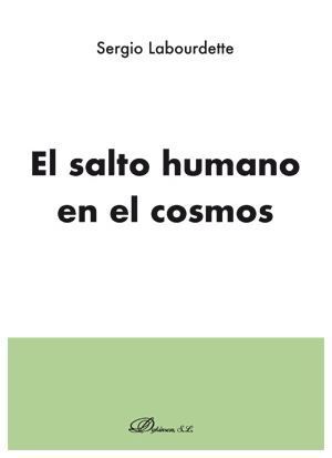 EL SALTO HUMANO EN EL COSMOS *