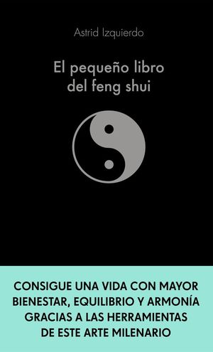 EL PEQUEÑO LIBRO DEL FENG SHUI *