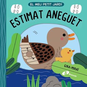 EL MEU PETIT JARDÍ. ESTIMAT ANEGUET