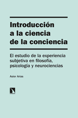 INTRODUCCIÓN A LA CIENCIA DE LA CONCIENCIA *