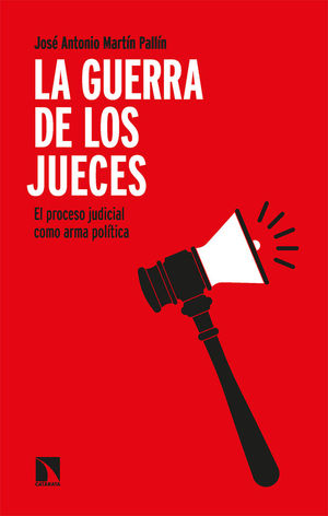 LA GUERRA DE LOS JUECES *