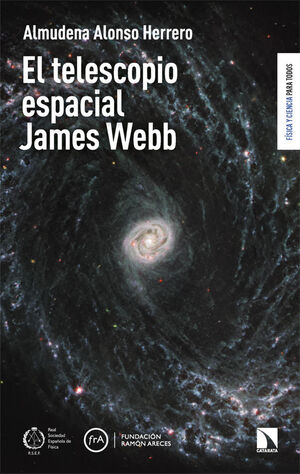 EL TELESCOPIO ESPACIAL JAMES WEBB *