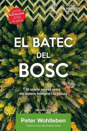 EL BATEC DEL BOSC  *