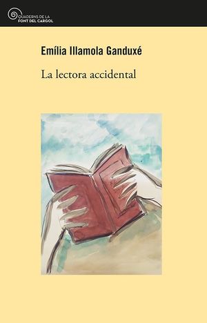 LA LECTORA ACCIDENTAL *