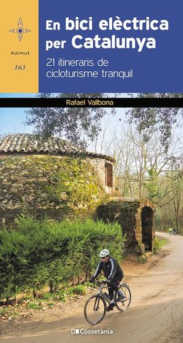EN BICI ELÈCTRICA PER CATALUNYA *