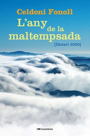 L'ANY DE LA MALTEMPSADA *