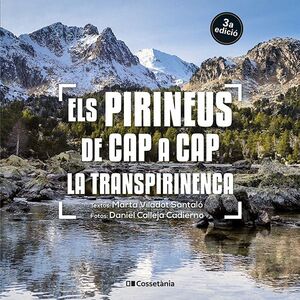 ELS PIRINEUS DE CAP A CAP. LA TRANSPIRINENCA *