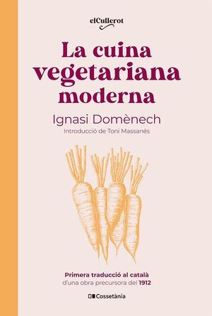 LA CUINA VEGETARIANA MODERNA *