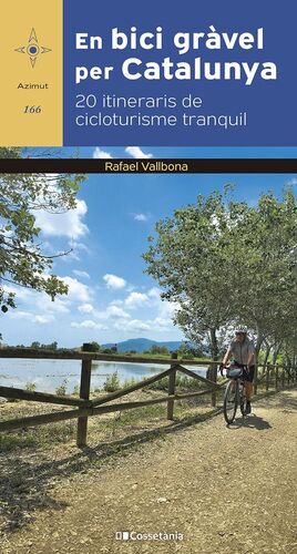 EN BICI GRÀVEL PER CATALUNYA *