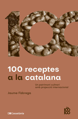 100 RECEPTES A LA CATALANA *