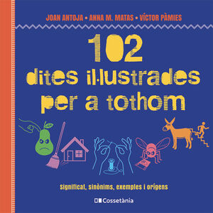 102 DITES IL·LUSTRADES PER A TOTHOM *