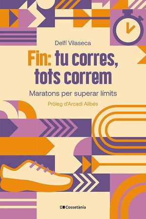 FIN: TU CORRES, TOTS CORREM *
