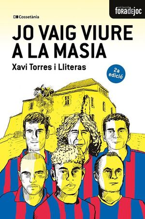 JO VAIG VIURE A LA MASIA *