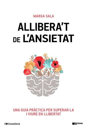 ALLIBERA'T DE L'ANSIETAT *