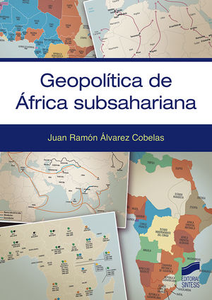 GEOPOLÍTICA DE ÁFRICA SUBSAHARIANA *