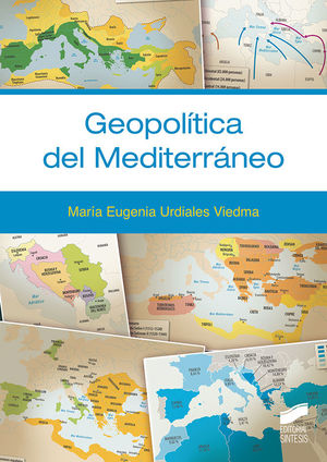 GEOPOLÍTICA DEL MEDITERRÁNEO *