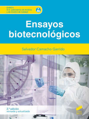 ENSAYOS BIOTECNOLÓGICOS *