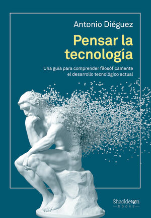 PENSAR LA TECNOLOGÍA *