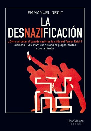 LA DESNAZIFICACIÓN *