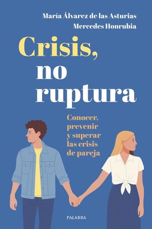 CRISIS, NO RUPTURA *