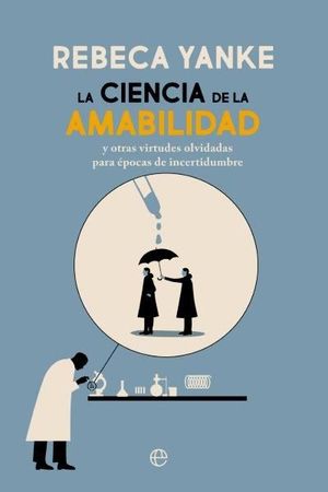 LA CIENCIA DE LA AMABILIDAD *