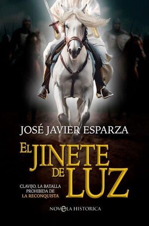 EL JINETE DE LUZ *