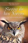 SIERRA DE LAS NIEVES *