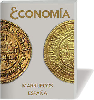 ECONOMIA ESPAÑA MARRUECOS *